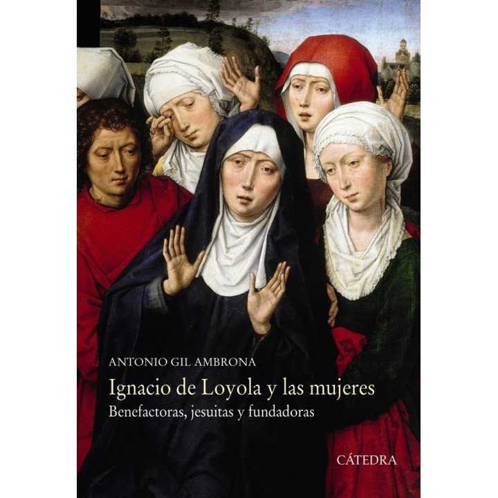 IGNACIO DE LOYOLA Y LAS MUJERES