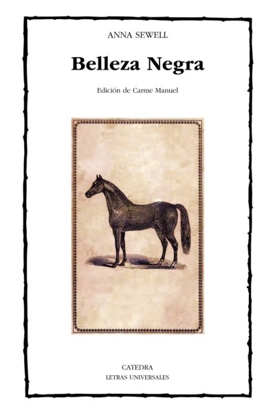 BELLEZA NEGRA, SUS CABALLERIZOS Y SUS COMPAÑEROS