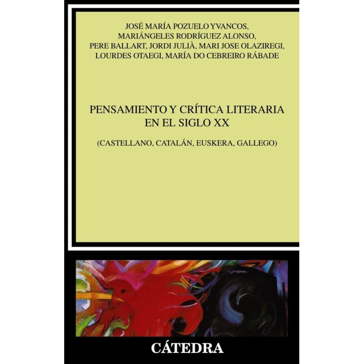 PENSAMIENTO Y CRITICA LITERARIA DEL SIGLO XX