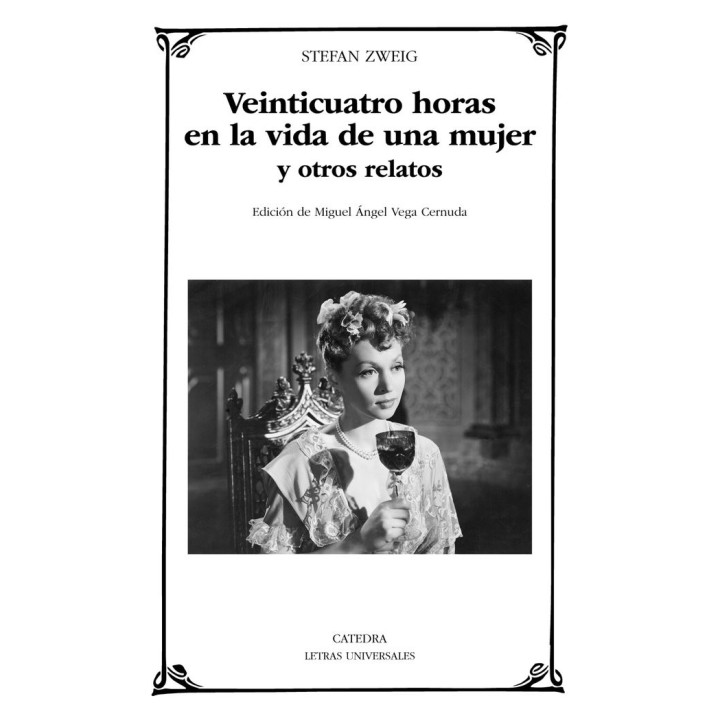 VEINTICUATRO HORAS EN LA VIDA DE UNA MUJER Y OTROS RELATOS