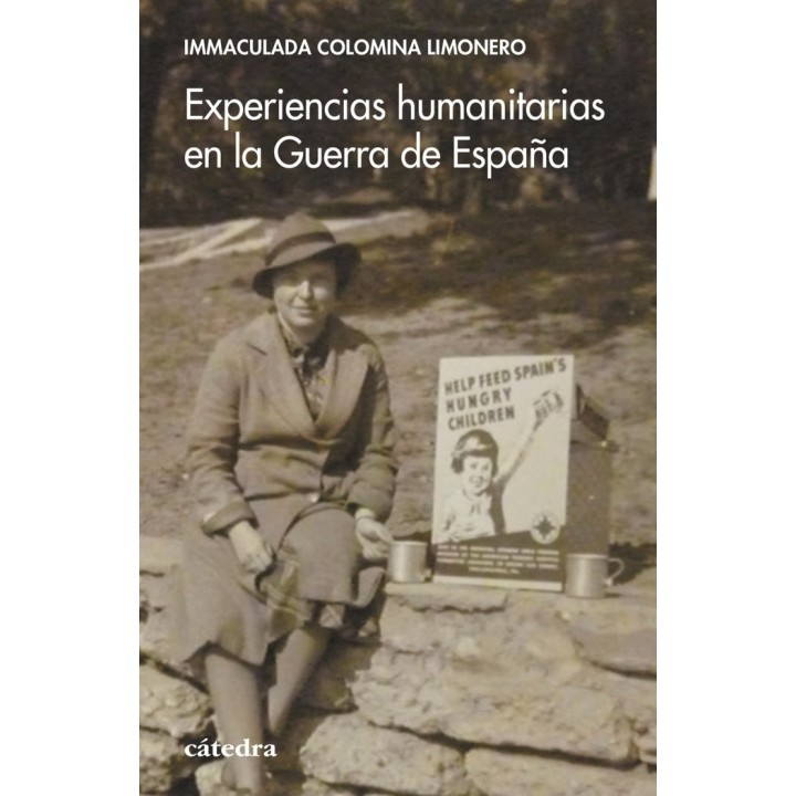 EXPERIENCIAS HUMANITARIAS EN LA GUERRA DE ESPAÑA
