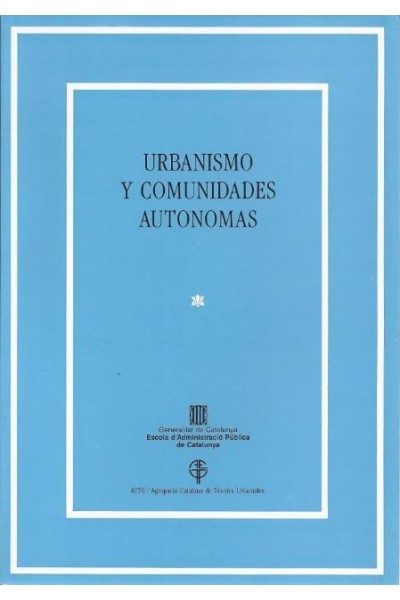 URBANISMO Y COMUNIDADES AUTONOMAS