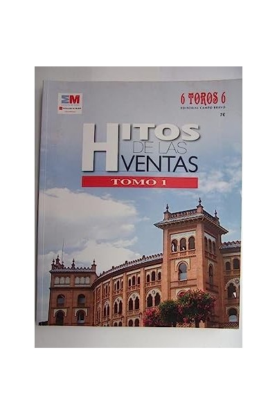 Hitos de las Ventas. Tomo 1