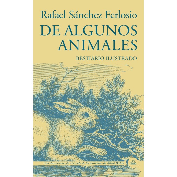 DE ALGUNOS ANIMALES