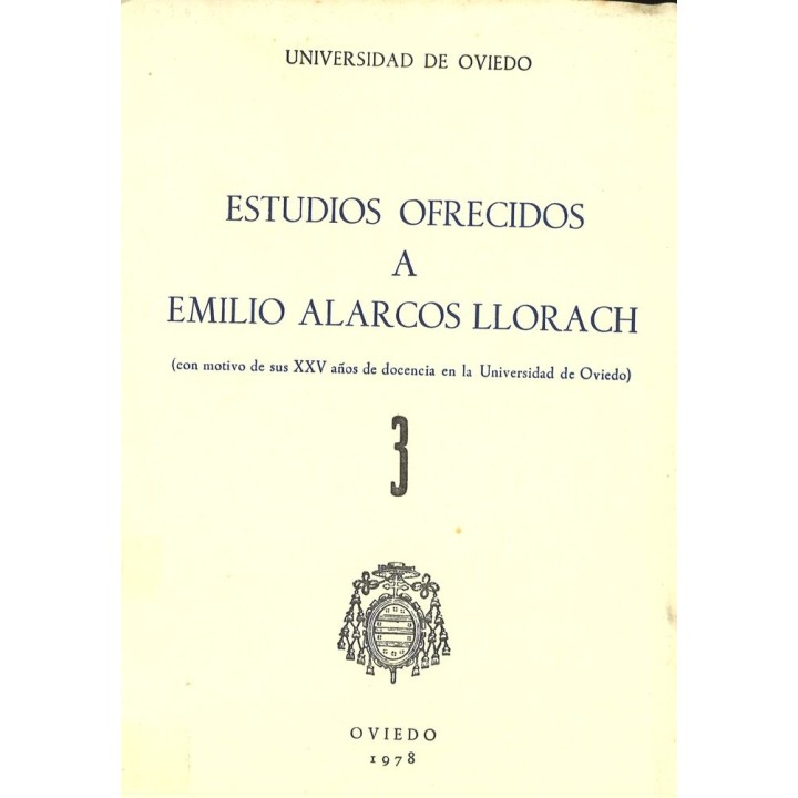 ESTUDIOS OFRECIDOS A EMILIO ALARCOS LLORACH TOMO III