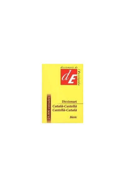 DICCIONARI CATALA-CASTELLA / CASTELLA-CATALA, BASIC