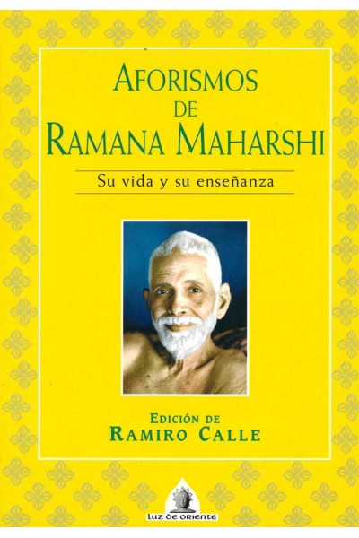 AFORISMOS DE RAMANA MAHARSHI