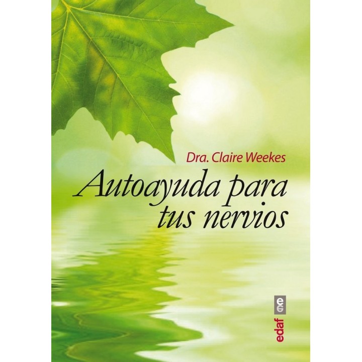 AUTOAYUDA PARA TUS NERVIOS