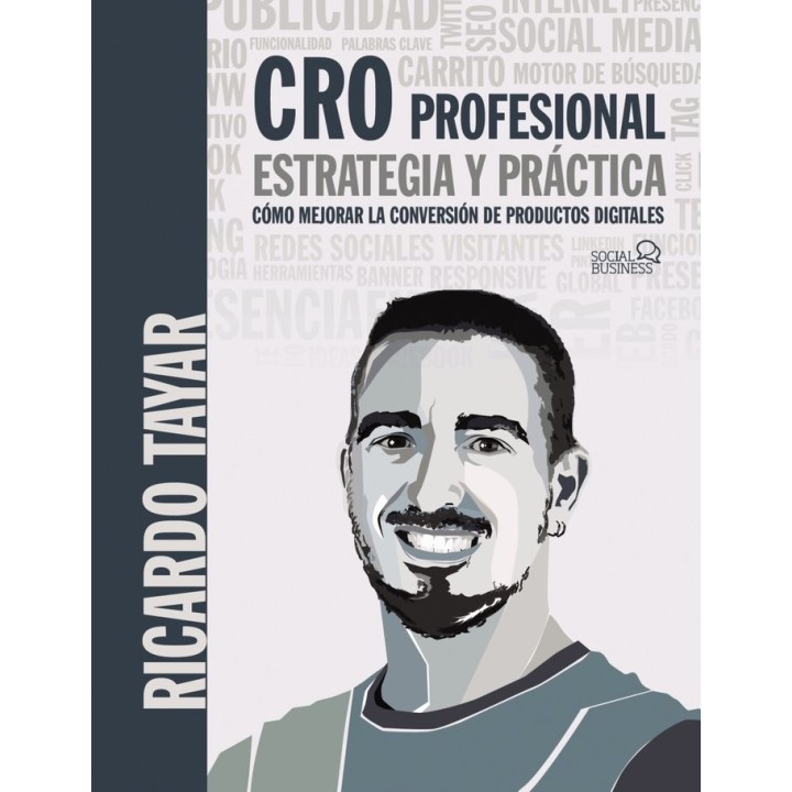 CRO PROFESIONAL. ESTRATEGIA Y PRACTICA