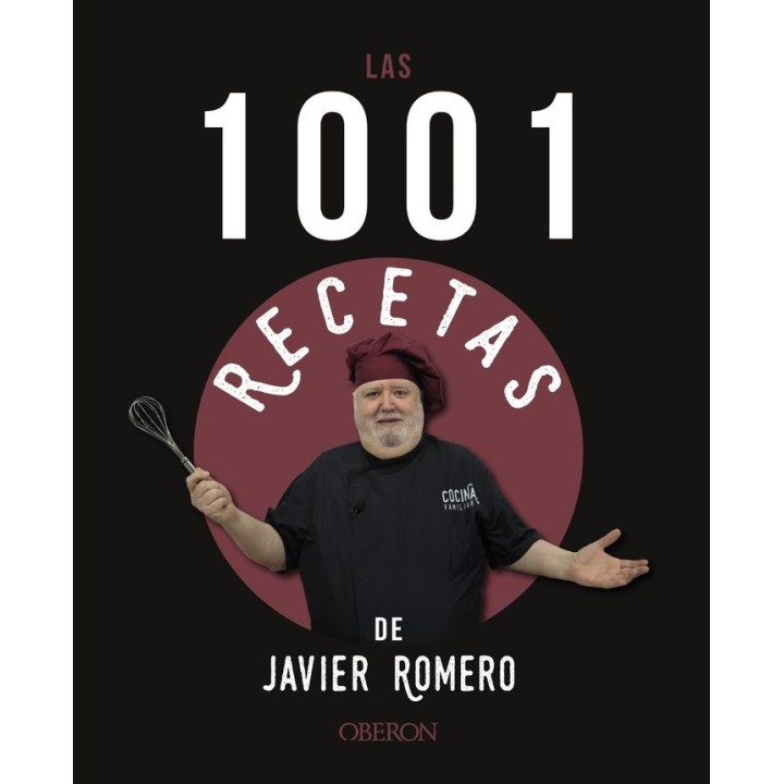 LAS 1001 RECETAS DE JAVIER ROMERO
