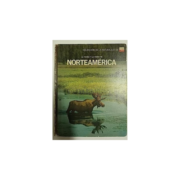 La tierra y la fauna de Norteamérica