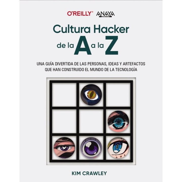 CULTURA HACKER DE LA A A LA Z