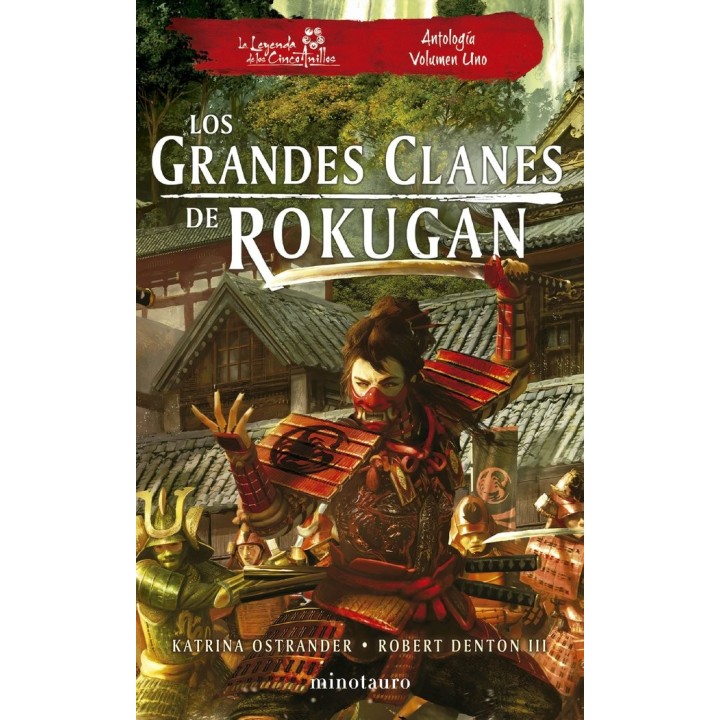 LOS GRANDES CLANES DE ROKUGAN ANTOLOGIA N 01