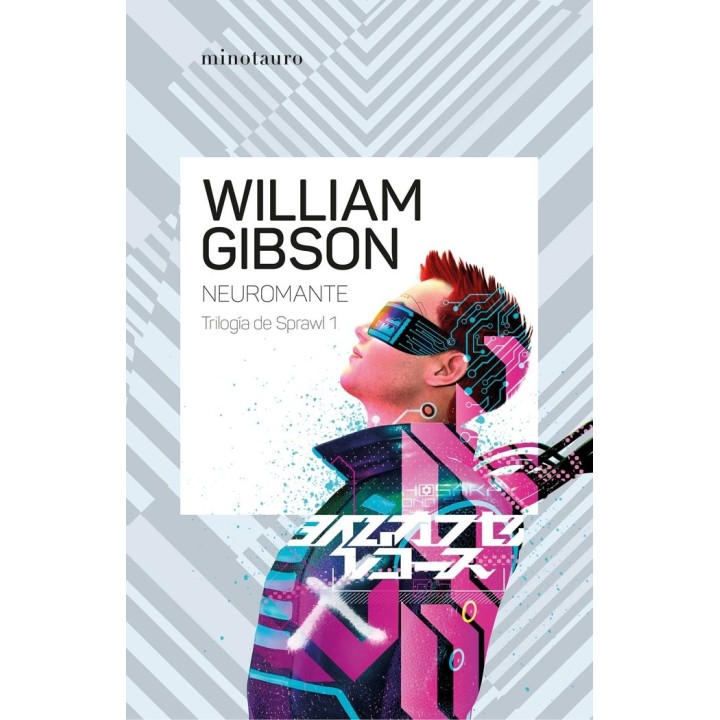 NEUROMANTE 1 TRILOGIA DE SPRAWL NE