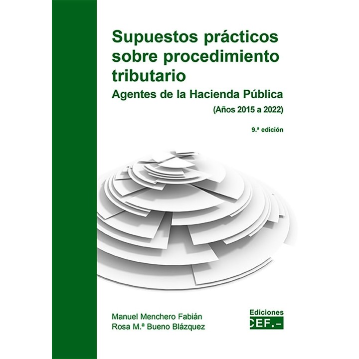 SUPUESTOS PRACTICOS SOBRE PROCEDIMIENTO TRIBUTARIO