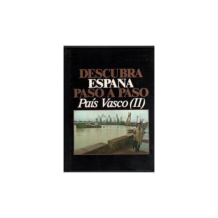 Descubra España paso a paso. Pais Vasco II