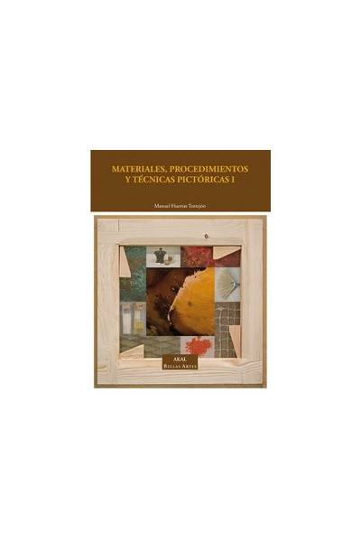 MATERIALES PROCEDIMIENTOS Y TECNICAS PICTORICAS I