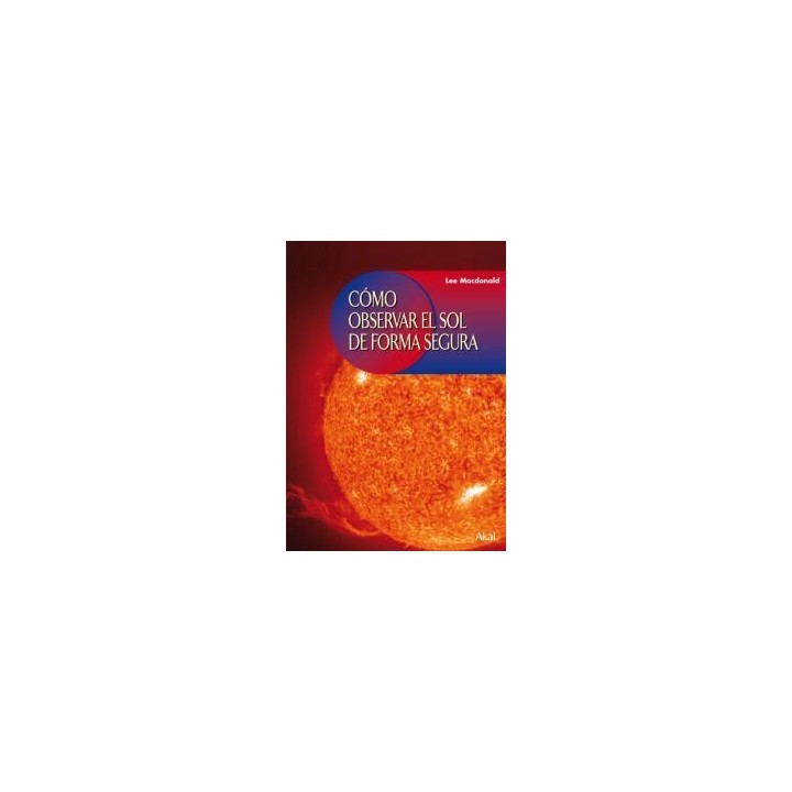 COMO OBSERVAR EL SOL DE FORMA SEGURA