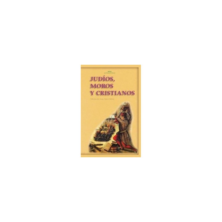 JUDIOS MOROS Y CRISTIANOS