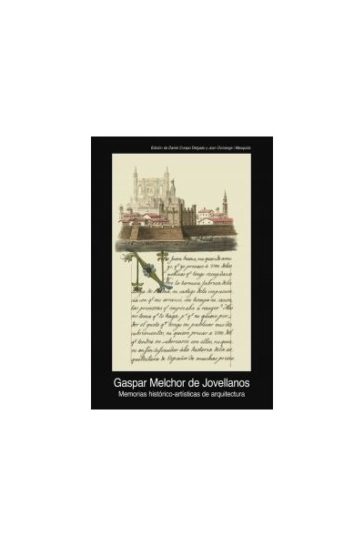 MEMORIAS HISTORICO ARTISTICAS DE ARQUITECTURA 1805 1808
