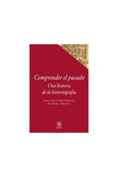 COMPRENDER EL PASADO