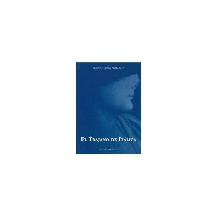 TRAJANO DE ITALICA,EL