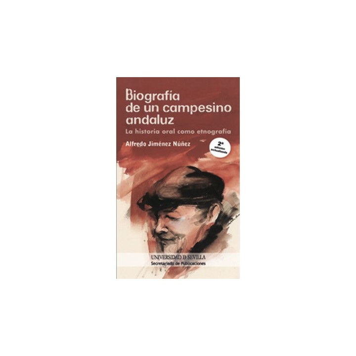 BIOGRAFIA DE UN CAMPESINO ANDALUZ