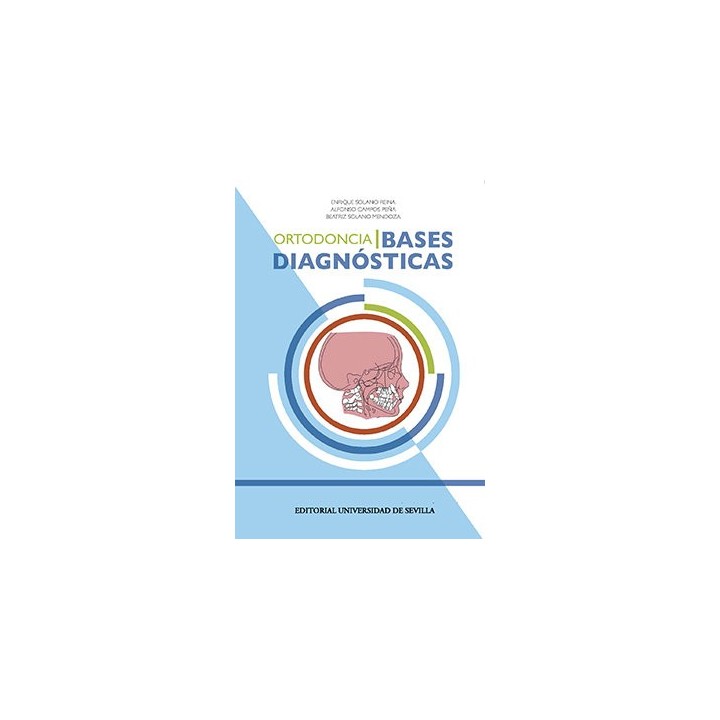 ORTODONCIA I BASES DIAGNOSTICAS
