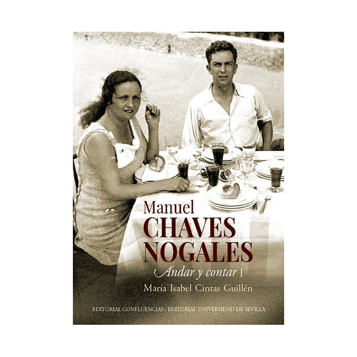 MANUEL CHAVES NOGALES ANDAR Y CONTAR