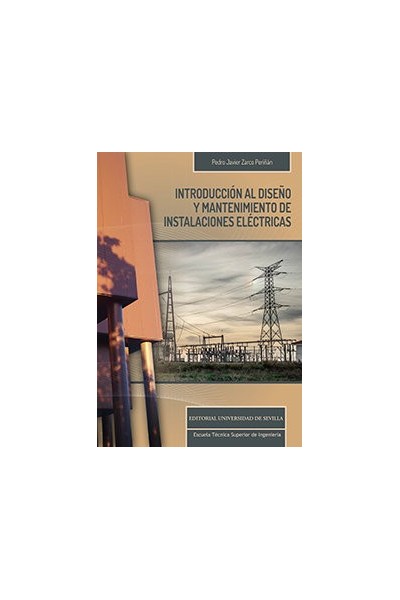 INTRODUCCION AL DISEÑO Y MANTENIMIENTO DE INSTALACIONES ELEC
