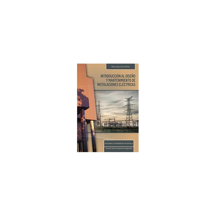 INTRODUCCION AL DISEÑO Y MANTENIMIENTO DE INSTALACIONES ELEC