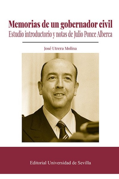 MEMORIAS DE UN GOBERNADOR CIVIL