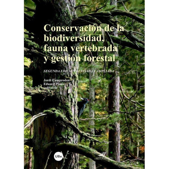 CONSERVACION BIODIVERSIDAD FAUNA VERTEBRADA GESTION FORESTAL