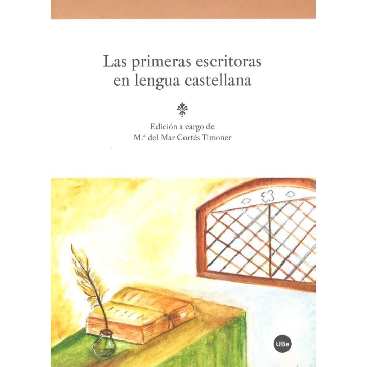 PRIMERAS ESCRITORAS EN LENGUA CASTELLANA,LAS