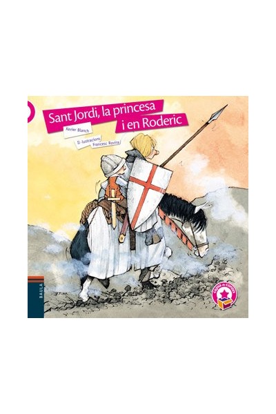 SANT JORDI LA PRINCESA I EN RODERIC CATALA