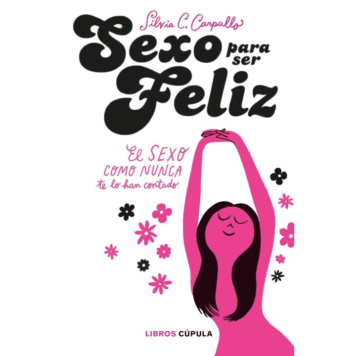 SEXO PARA SER FELIZ