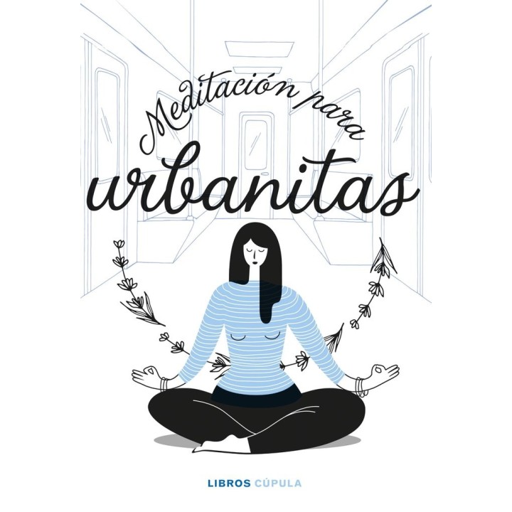 MEDITACION PARA URBANITAS
