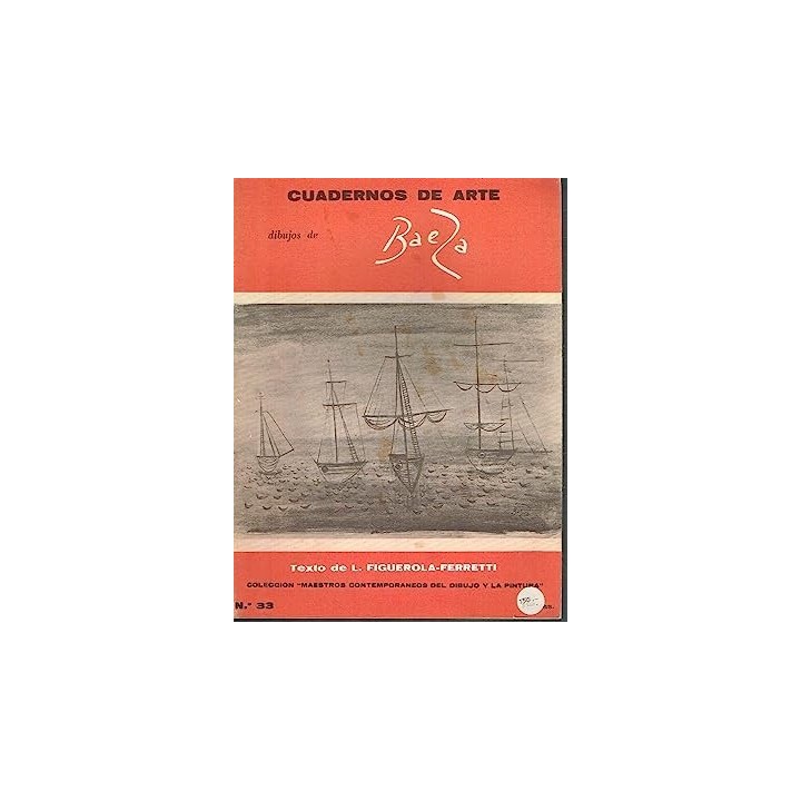 CUADERNOS DE ARTE Nº 33 - DIBUJOS DE MANUEL BAEZA