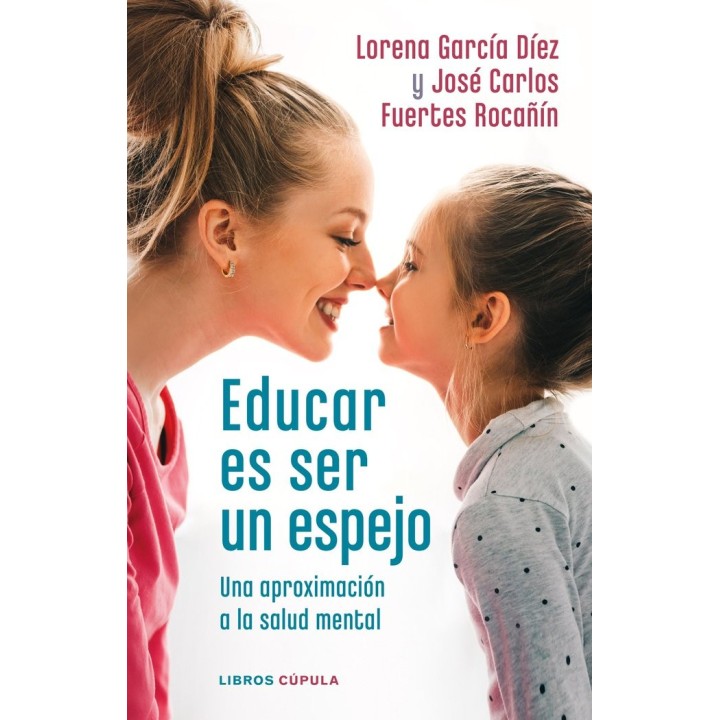 EDUCAR ES SER UN ESPEJO