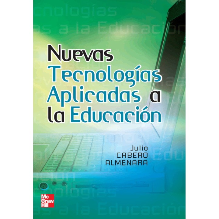NUEVAS TECNOLOGIAS APLICADAS A LA EDUCACION