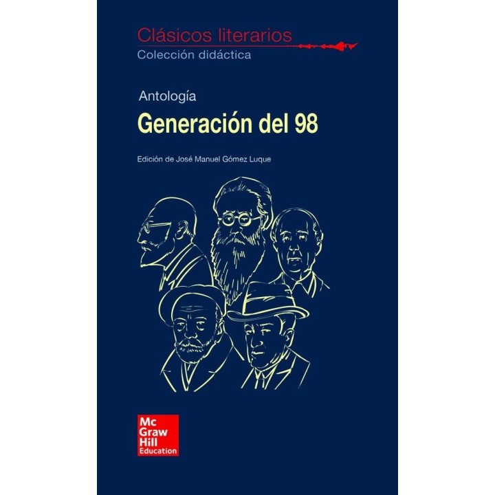 GENERACION DEL 98 CLASICOS LETERARIOS 2018
