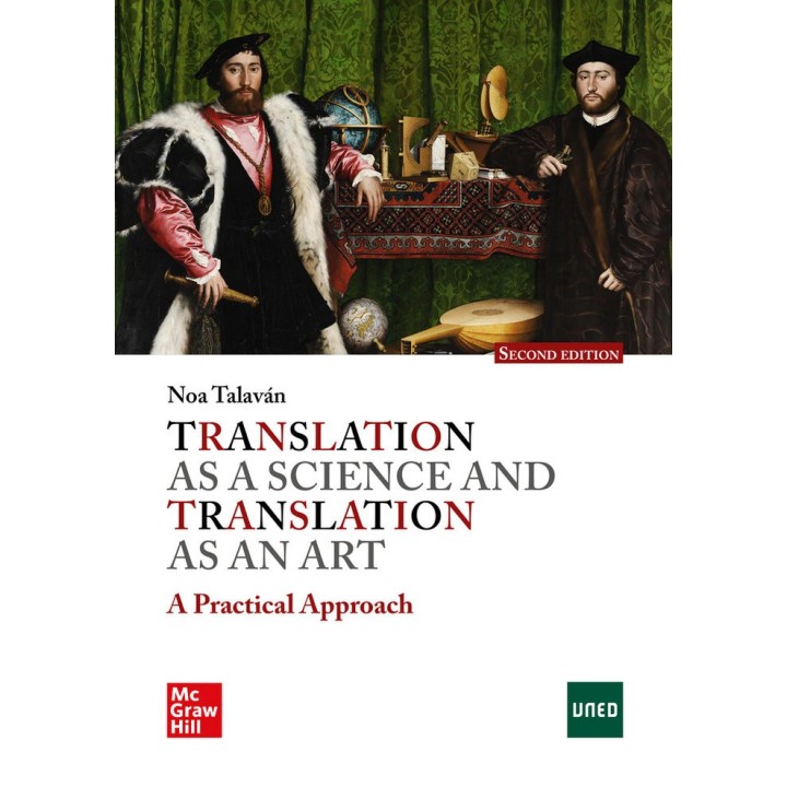 TRANSLATION AS A SCIENCE TRANSLATION AS AN ART, 2E