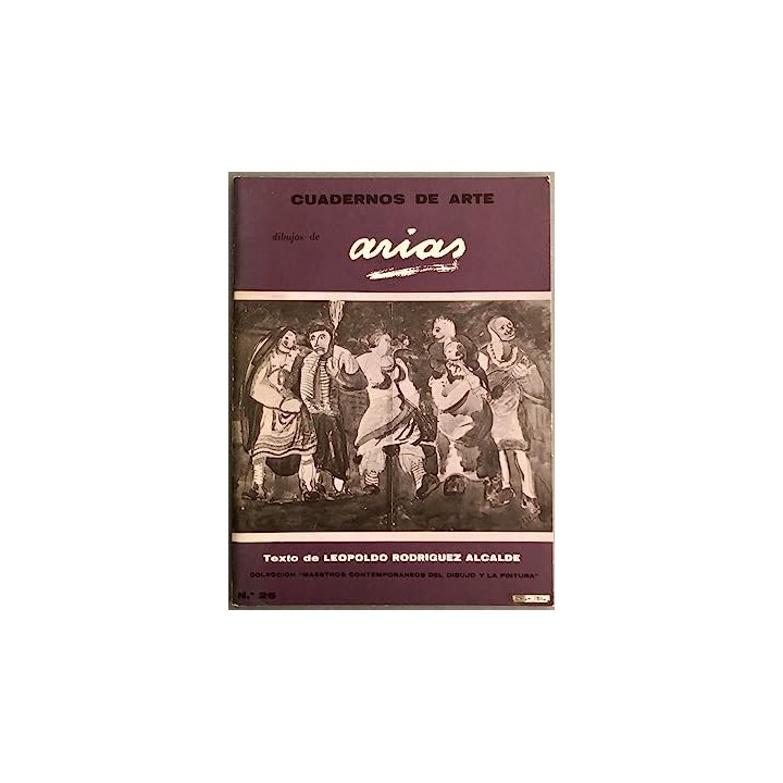 CUADERNOS DE ARTE Nº 26 - DIBUJOS DE FRANCISCO ARIAS