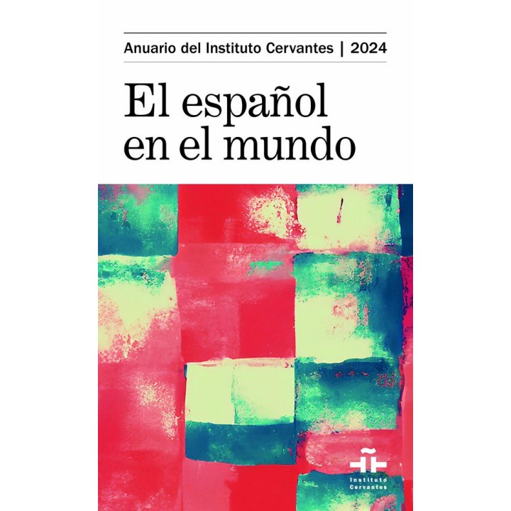 ANUARIO INSTITUTO CERVANTES 2024 RUSTICA