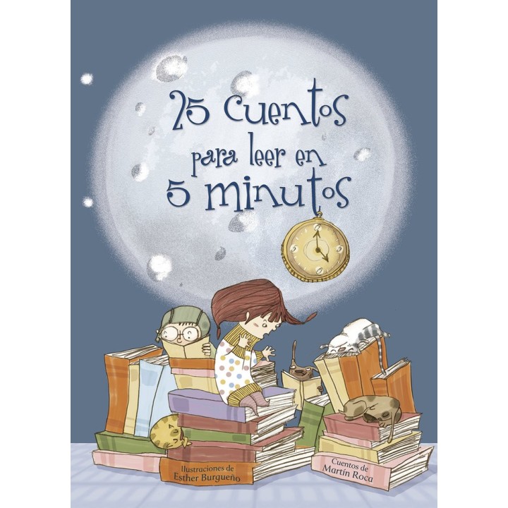 25 CUENTOS PARA LEER EN 5 MINUTOS
