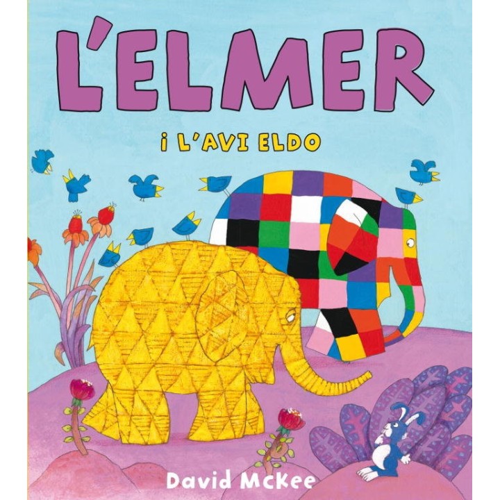 L'ELMER I L'AVI ELDO (L'ELMER. PRIMERES LECTURES)