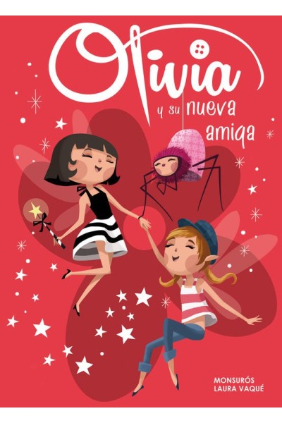 OLIVIA Y SU NUEVA AMIGA
