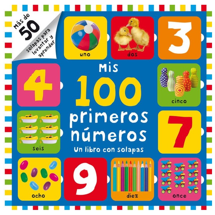 MIS 100 PRIMEROS NUMEROS LIBRO CON SOLAPAS