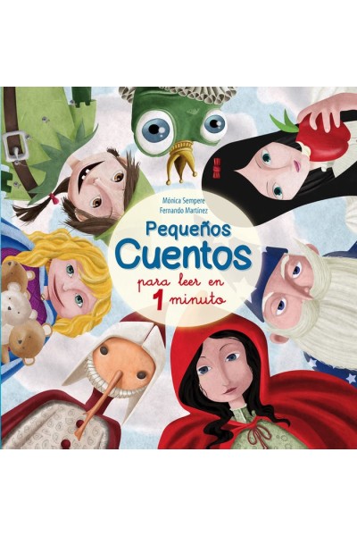 PEQUEÑOS CUENTOS PARA LEER EN 1 MINUTO