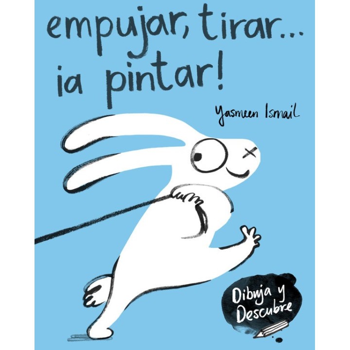 EMPUJAR TIRAR A PINTAR